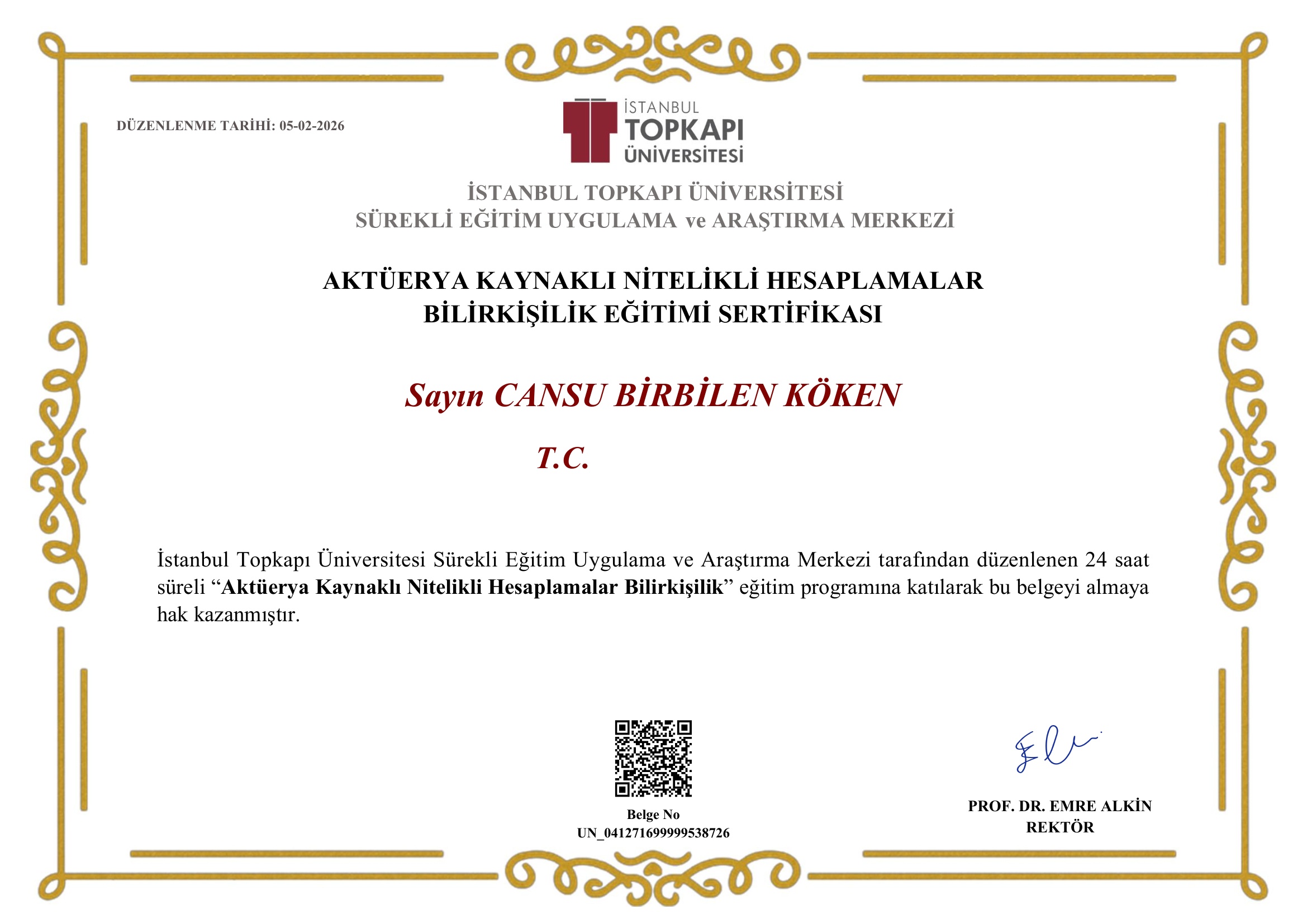 Aktüerya Kaynaklı Nitelikli Hesaplamalar Bilirkişilik Eğitimi Sertifikası