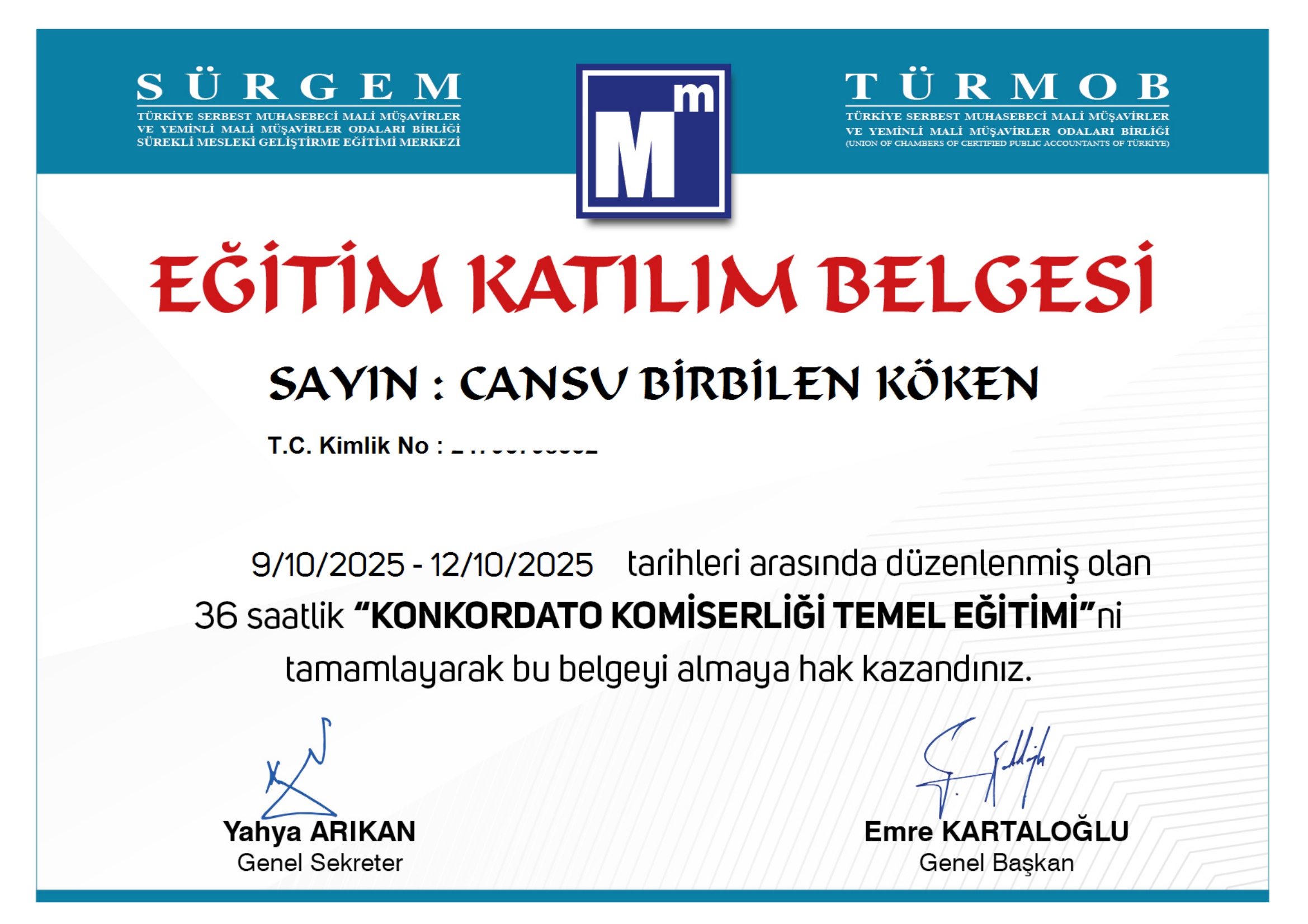 Konkordato Komiserliği Temel Eğitimi Katılım Belgesi